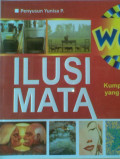 Ilusi Mata : Kumpulan Gambar yang Menipu Mata