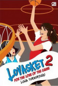 Lovasket 2 : For The Love Of The Game