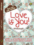 Love is You : Love & Personality Test Seberapa Serius Cintamu Padanya