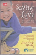 Saving Levi Mengikat dan Menyatukan