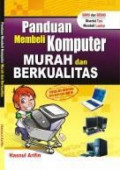 Panduan Membeli Komputer Murah dan Berkualitas