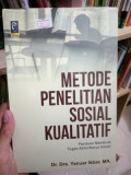 Metode Penelitian Sosial Kualitatif (Panduan Membuat Tugas Akhir/Karya Ilmiah)