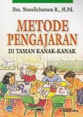 Metode Pengajaran Di Taman Kanak-Kanak