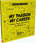 My Passion My Career : Rahasia Karir Sukses Bersama konsultankarir.com