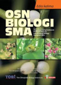 OSN Biologi SMA Edisi Kelima (Ringkasan Materi Osn Biologi dan Persiapan HBO)