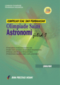 Kumpulan Soal dan Pembahasan Olimpiade Sains Astronomi Jilid 1
