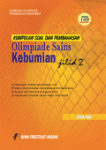 Olimpiade Sains Kebumian Jilid2 : Kumpulan Soal dan Pembahasan