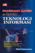 Panduan Karir di Dunia Teknologi Informasi