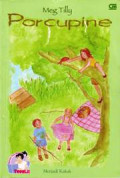 Porcupine : Menjadi Kakak