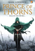 Prince of Thorns : Rule By The Sword