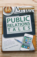 Public Relation Tales : Strategi Public Relation yang Menginspirasi