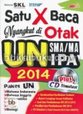 Satu X Baca Nyangkut di Otak UN SMA/MA IPA 2014