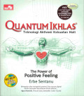 Quantum Ikhlas