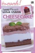 Resep Favorit untuk Usaha Cheese Cake