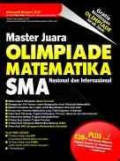 Master Juara Olimpiade Matematika SMA Nasional dan Internasional