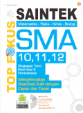 Saintek (Matematika-Fisika-Kimia-Biologi SMA 10, 11, 12 Ringkasan Teori, Bank Soal & Pembahasan Menyelesaikan Soal-Soal Sulit dengan Cepat dan Tepat)
