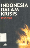 Indonesia Dalam Krisis 1997-2002