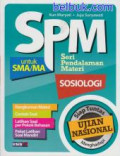 SPM : Seri Pedalaman Materi Sosiologi untuk SMA/MA