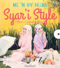 Me ' N My Hijab Syar'i Style