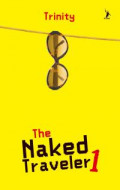 The Naked Traveler 1