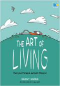 The Art of Living : Menjadi Mindful dengan Playful