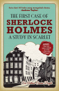 The First Case Of Sherlock Holmes : A Study in Scarlet