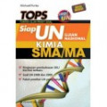 Tops : Siap UN Kimia SMA/MA