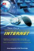 Trik Gila Menggenjot Kecepatan Internet