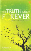 The Truth About Forever : Kebencian Membuatmu Kesepian