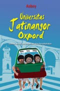 Universitas Jatinangor Oxpord : Sebuah Novel tentang Pilem dan Persahabatan