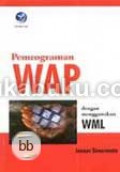 Programan WAP dengan menggunakan WML